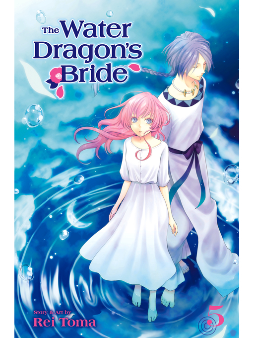 Title details for The Water Dragon's Bride, Volume 5 by Rei Toma - Wait list